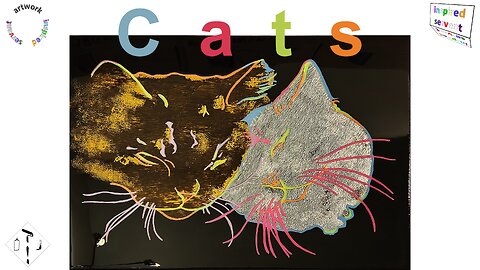 "CATS," Genesis 2:19, Enjoy the Artist's Step by Step Process