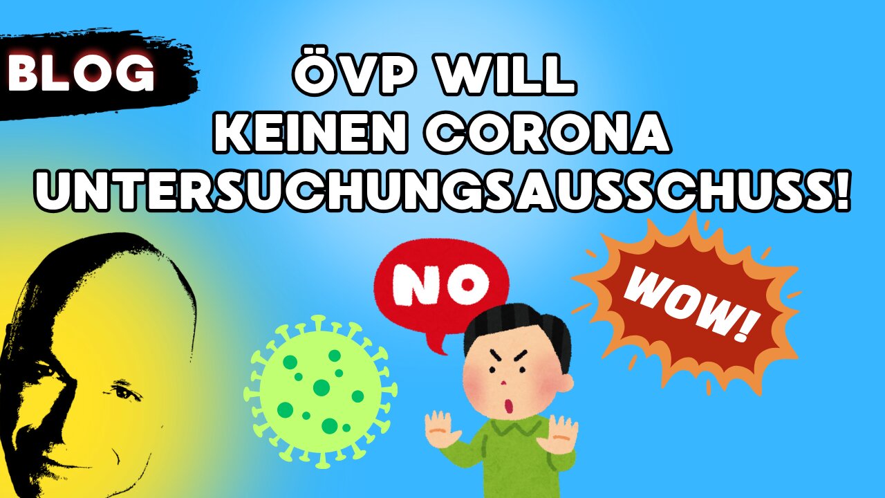 ÖVP will keinen Coronauntersuchungsausschuß!