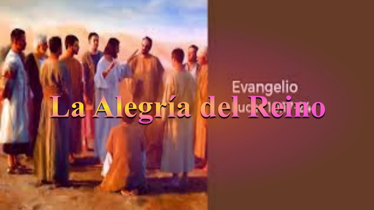 "La Alegría del Reino_ Lucas 10: 17 al 24". Devocional