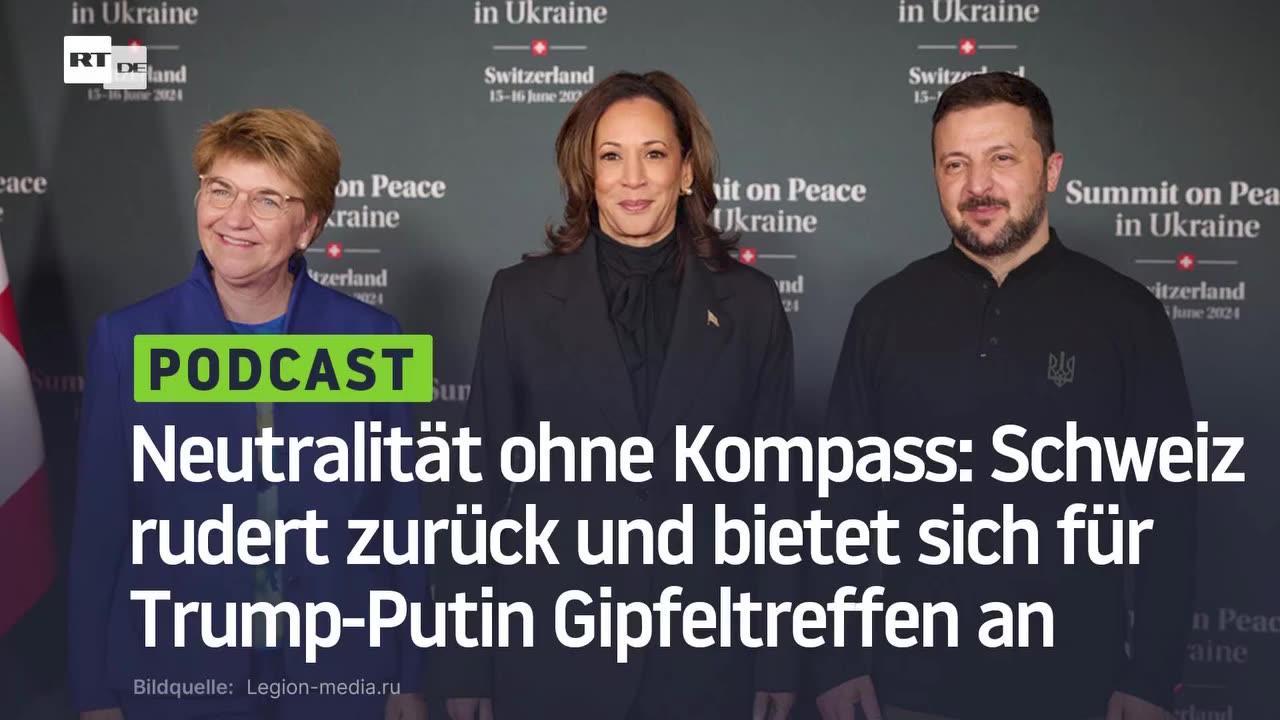 Neutralität ohne Kompass: Schweiz rudert zurück und bietet sich für Trump-Putin Gipfeltreffen an