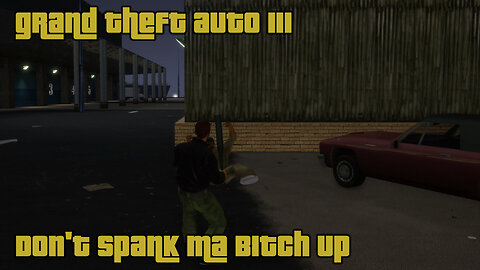 GTA III - The Definitive Edition | Mission #02: DON'T SPANK MA BITCH UP