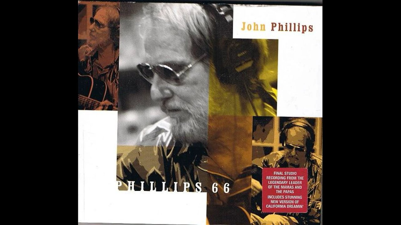 John Phillips - Phillips 66 (Europe) 2001 CD