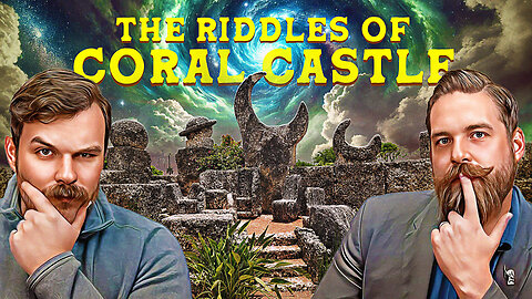 The Riddles of Coral Castle