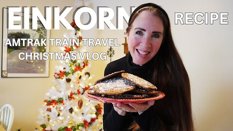 Slow Living Einkorn Cookies | New Year Train Travel Vlog @Myluminettes