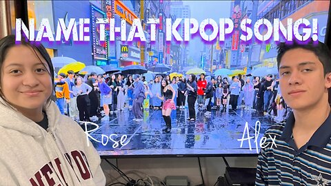 "Name That KPop Song!" Game Show with Alex and Rose