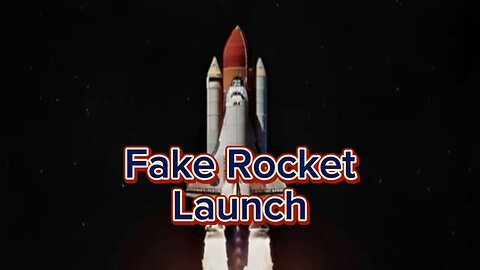 Fake Rocket Launch