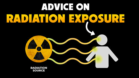 Advice on Radiation Exposure 12/31/2024