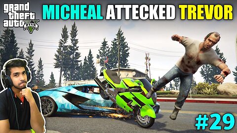 MICHAEL GETS REVENGE ON TREVOR. GTA V GAMEPLAY #29