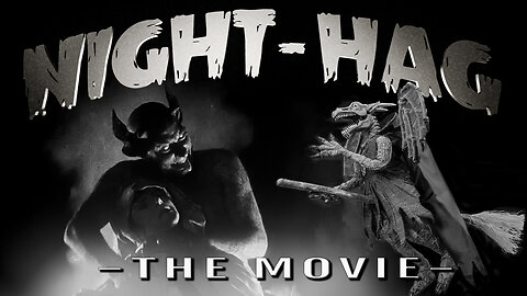 "NIGHT-HAG" (2025) is a redux of Benjamin Christensen's classic silent film "Haxan" (1922).