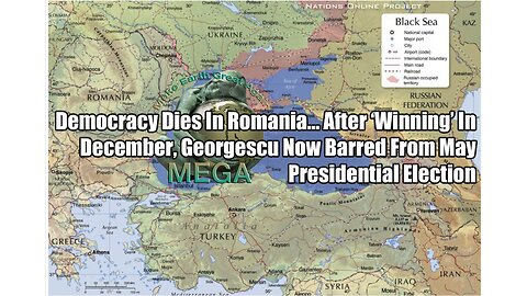 Democracy Dies In Romania... After Winning In December, Georgescu Now Banned From May Presidential Election - The decision can still be "appealed" at the globalist crime syndicate owned and ruled, corporate "Constitutional" (UCC) Court