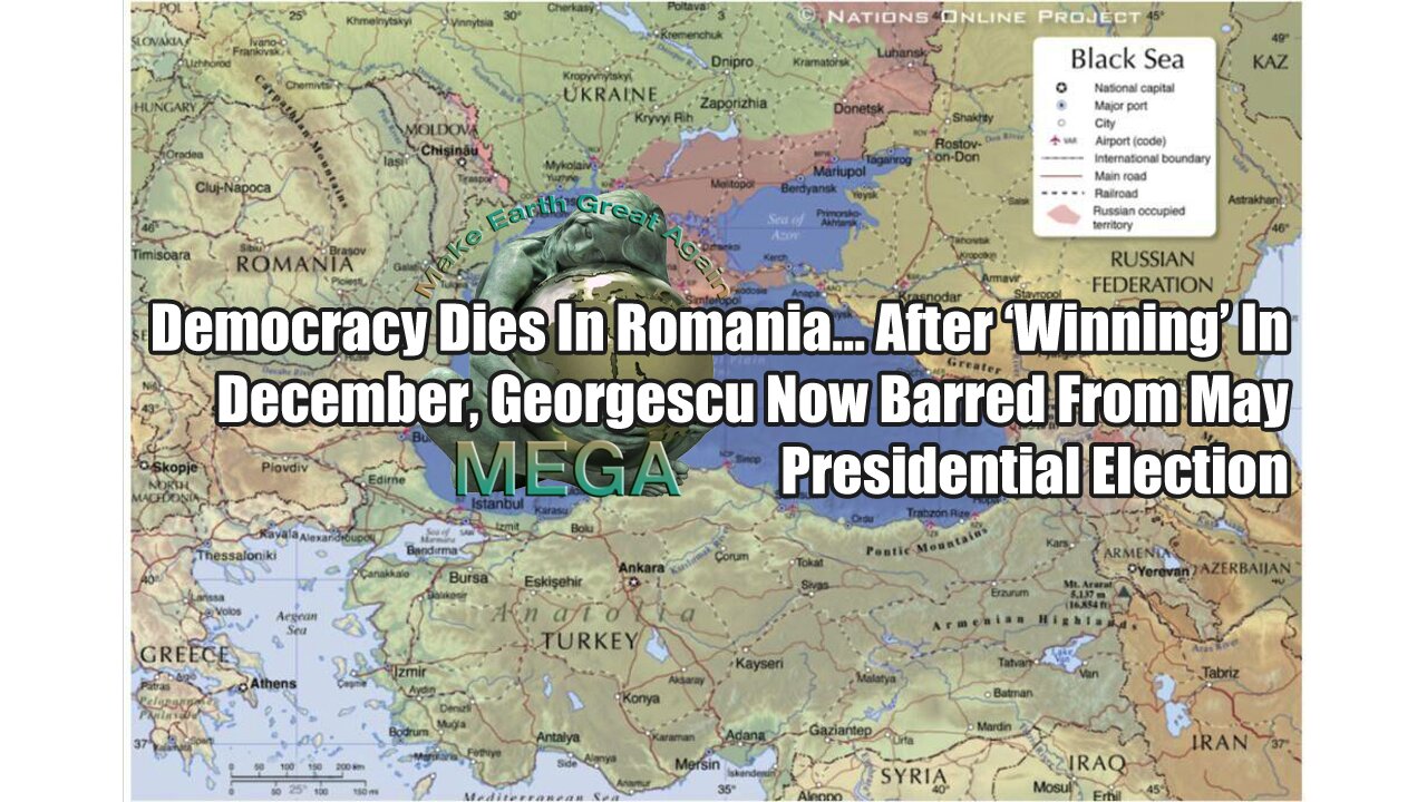 Democracy Dies In Romania... After Winning In December, Georgescu Now Banned From May Presidential Election - The decision can still be "appealed" at the globalist crime syndicate owned and ruled, corporate "Constitutional" (UCC) Court