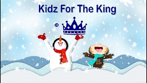 Kidz For The King - Super Sunday - John 3:16 C.M. 2/9/2025