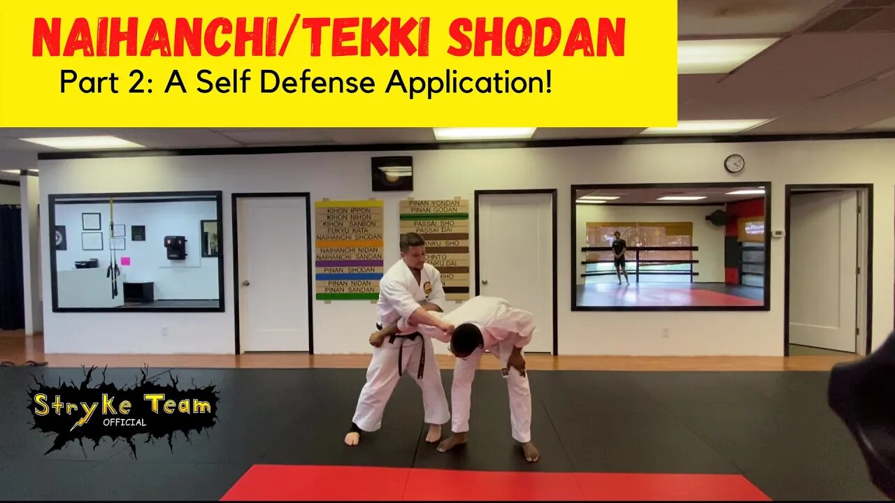 Naihanchi/Tekki Shodan Part 2: A Self Defense Application!