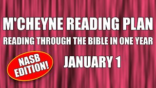 Day 1 - January 1 - Bible in a Year - NASB Edition