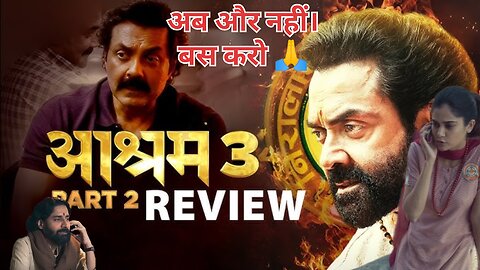 Ek Badnaam AASHRAM Season 3 Part 2 Review, Ft. Bobby D, Aaditi P, Tridha, Darshan| Frame By Frame