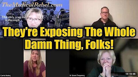 Dr. Carrie Madej & Dr. Sherri Tenpenny: They're Exposing The Whole Damn Thing, Folks!