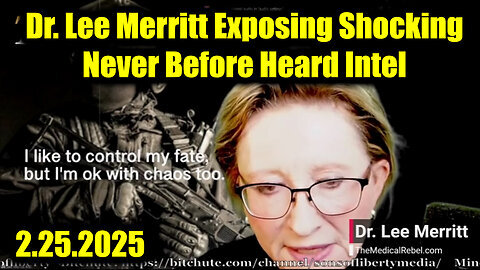 Dr. Lee Merritt Exposing Shocking 2.25.25, Never Before Heard Intel