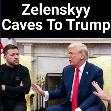 Zelenskyy Caves To Trump?