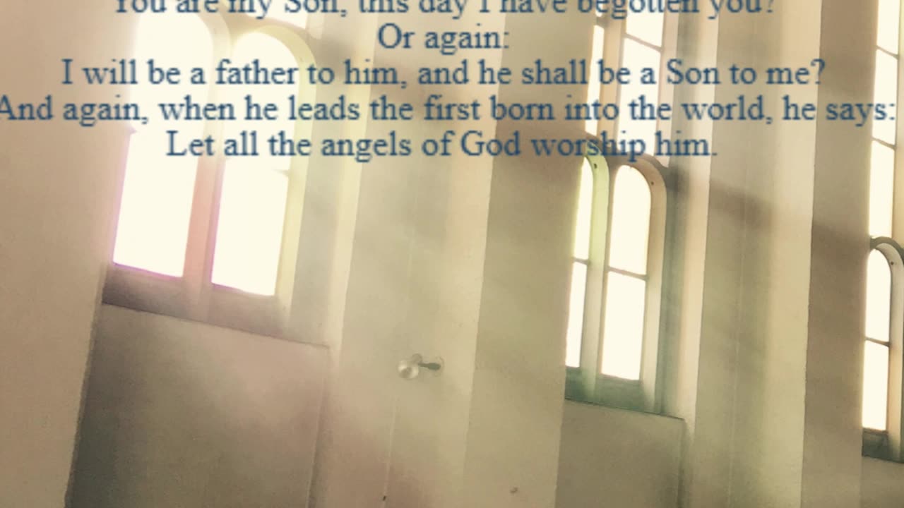 A reading from the book of Hebrews, 1:1-6