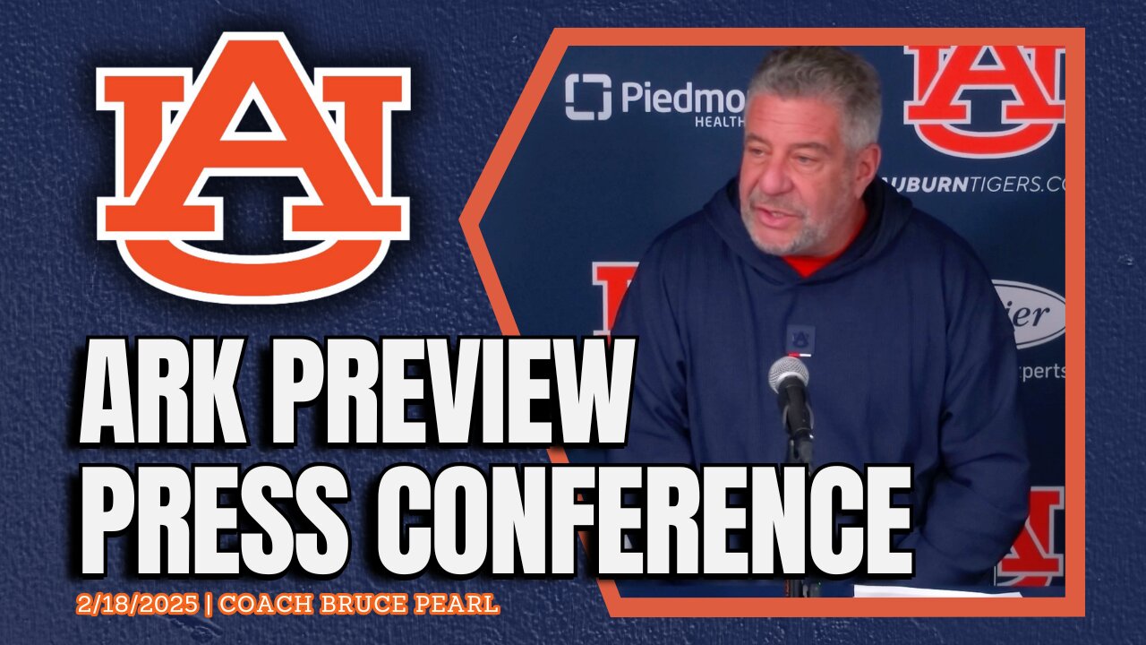 Bruce Pearl Previews Auburn vs Arkansas | FULL PRESS CONFERENCE