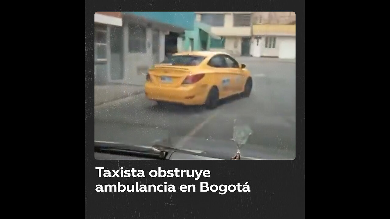 Taxista bloquea ambulancia que atendía a un niño en Colombia