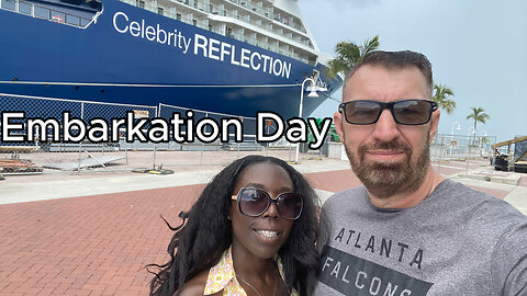 Celebrity Reflection Embarkation Day 1