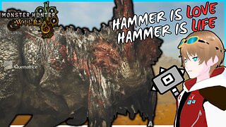 Trying out Hammer with Quematrice in MH Wilds