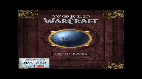 The World Of Warcraft Pop-Up Book (Hardcover) Review