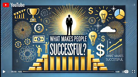 What Makes People Successful?