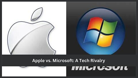 Apple vs. Microsoft: The Ultimate Tech Rivalry—From PCs to AI Dominance