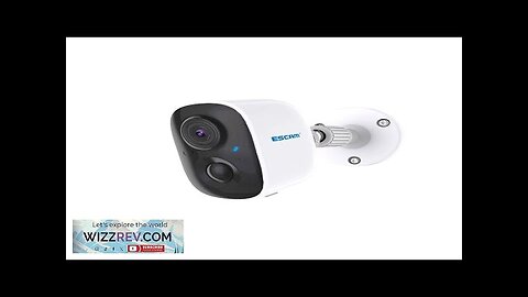 ESCAM G14 3MP Full HD WiFi IP Camera AI Recognition H.265 Rechargeable Review