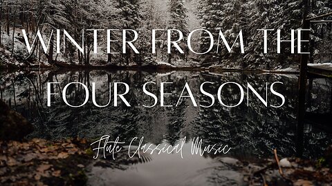 Vivaldi's Winter from the Four Seasons