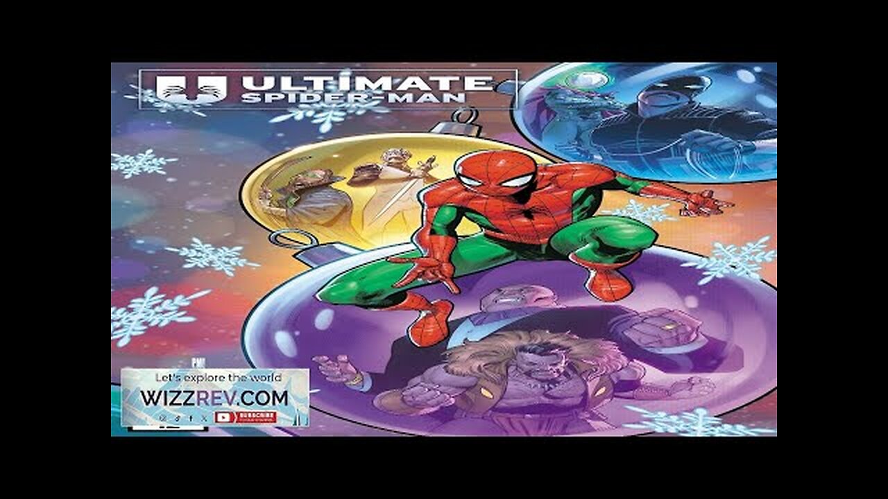 Ultimate Spider-Man #12 (Paco Medina Winter Holiday Variant) Review