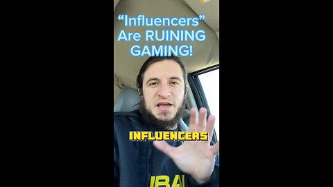 *HOT TAKE* Influencers are RUINING Gaming.