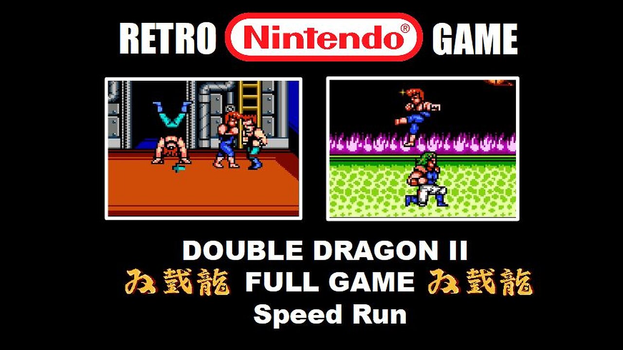 Double Dragon 2 (NES Nintendo): Full Game Complete Speed Run on Supreme Master Difficulty