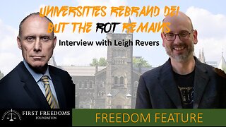 Universities Rebrand DEI But The Rot Remains - Interview with Leigh Revers