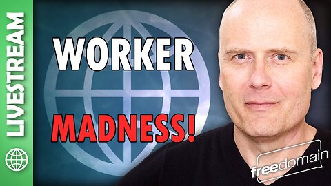 Worker Madness!