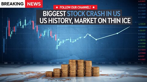 **FOLLOW OUR CHANNEL!** BIGGEST STOCK CRASH In US History, Market on Thin Ice