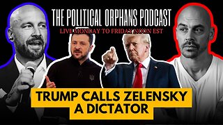 Trump Calls Zelenskyy a Dictator