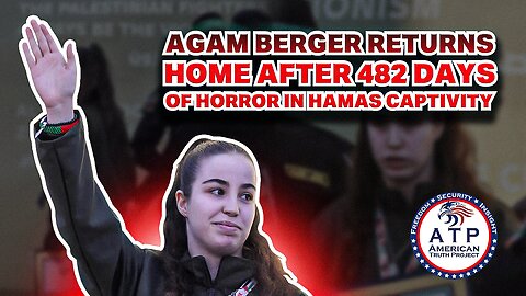 AGAM BERGER RETURNS HOME AFTER 482 DAYS OF HORROR IN HAMAS CAPTIVITY