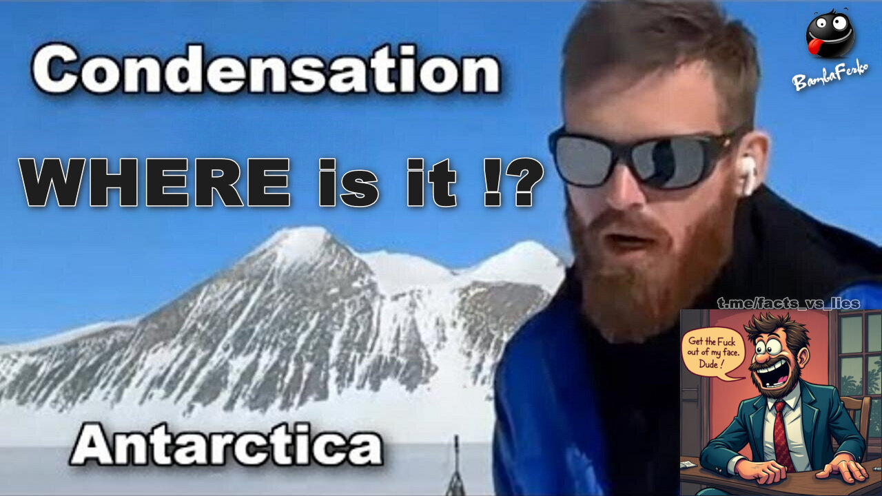 So, you've visited Antarctica, to debunk the flat Earth, correct !?