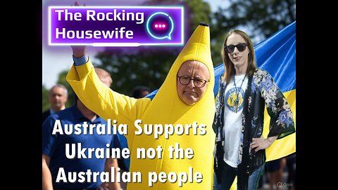 Australia Supports Ukraine not the Australian people