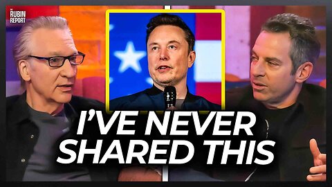 Bill Maher Stunned by Sam Harris’ Never-Before Told Details of Falling Out w/ Elon Musk