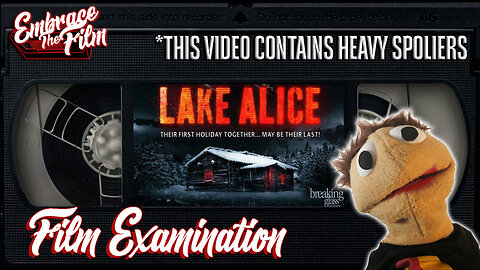 Slashing My Way Through "LAKE ALICE" - Film Examination