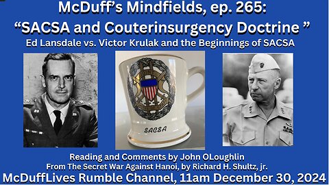 McDuff's Mindfields, ep. 265: "SACSA and Counterinsurgency Doctrine"