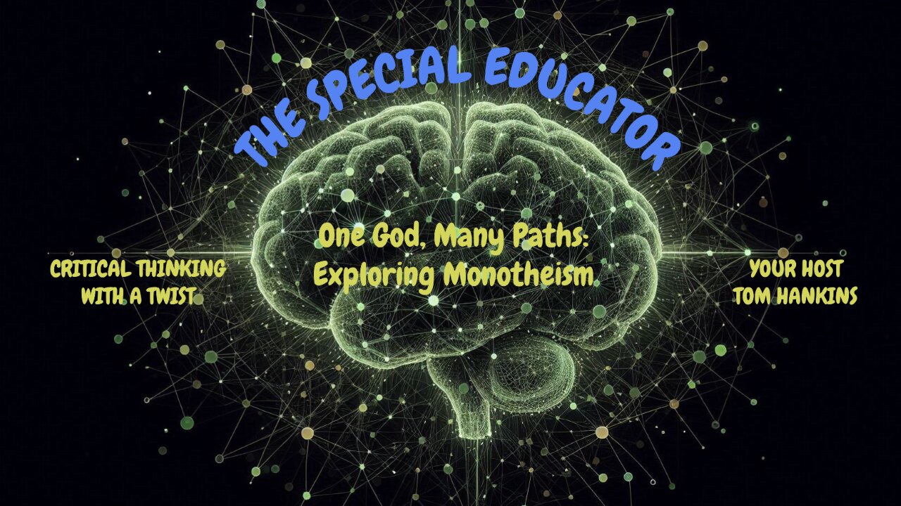 One God, Many Paths: Exploring Monotheism