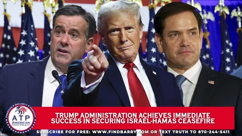 TRUMP ADMINISTRATION ACHIEVES IMMEDIATE SUCCESS IN SECURING ISRAEL-HAMAS CEASEFIRE