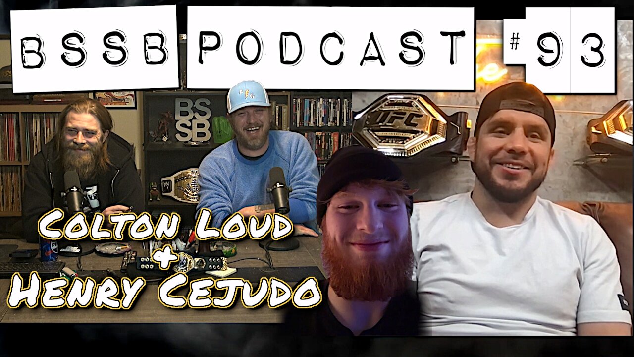 Henry Cejudo & Colton Loud - BSSB Podcast #93