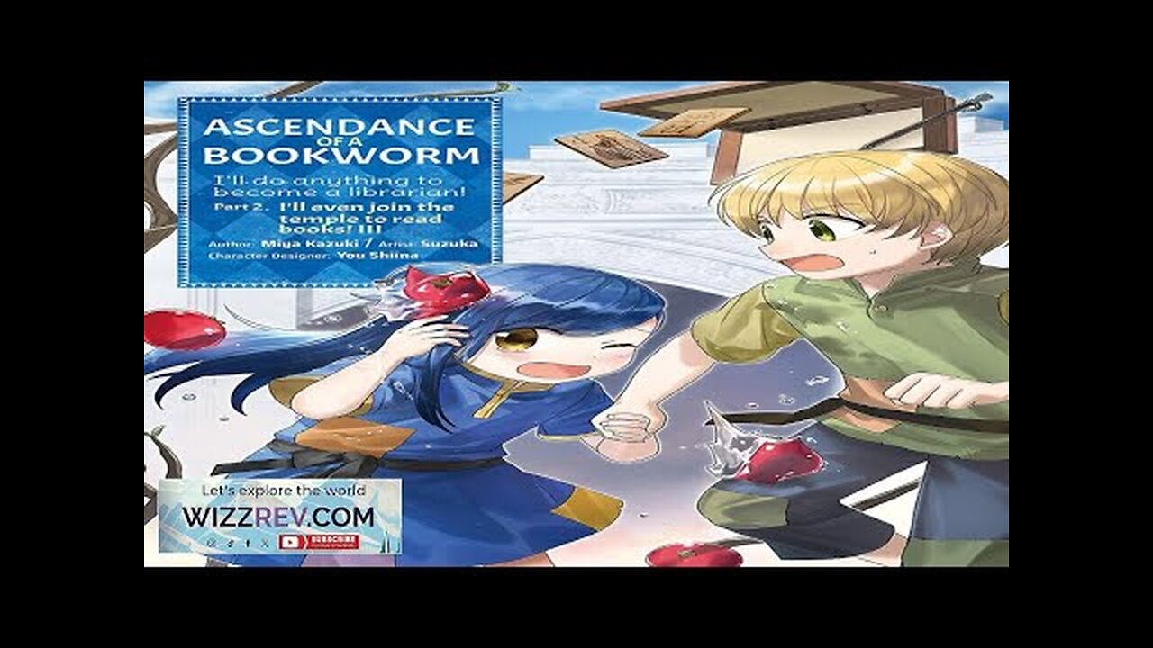 Ascendance Of A Bookworm: Part 2: Volume 3 (Manga) Review