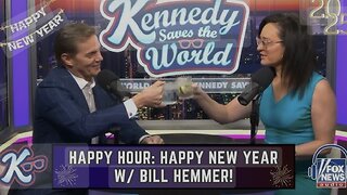 KENNEDY SAVES THE WORLD: Happy New Year with Bill Hemmer! (December 31, 2024)